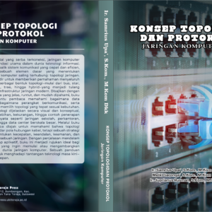 Konsep Topologi Dan Protokol Jaringan Komputer